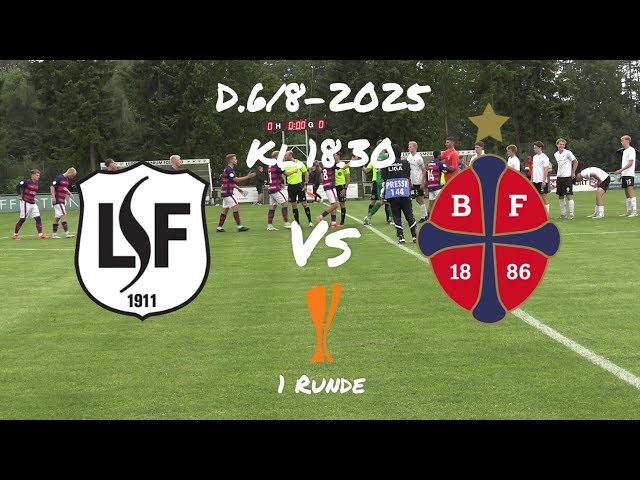 LSF - Bk Frem(D.6/8-2025. Pokalen 1 Runde)