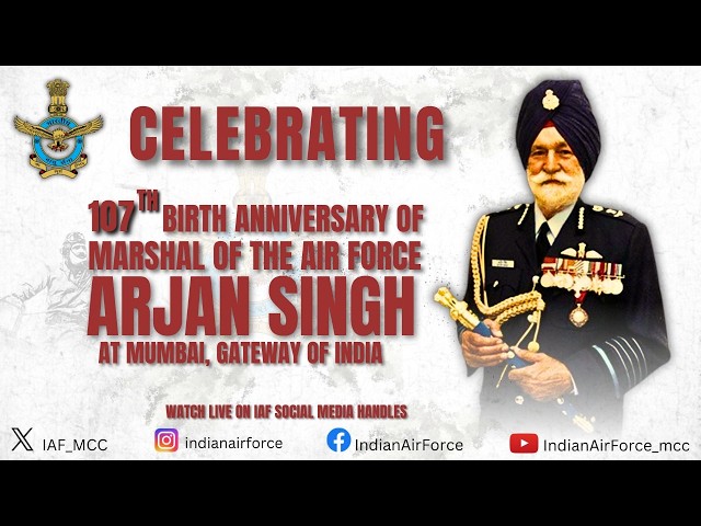 CELEBRATING THE 107th BIRTH ANNIVERSARY OF MARSHAL OF THE AIR FORCE ARJAN SINGH  PADMA VIBHUSHAN DFC