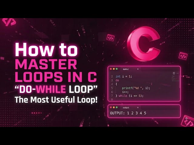 Loops in C Explained | Do-While Loop Complete Guide with Real-Life Examples | #loop #cprogramming 