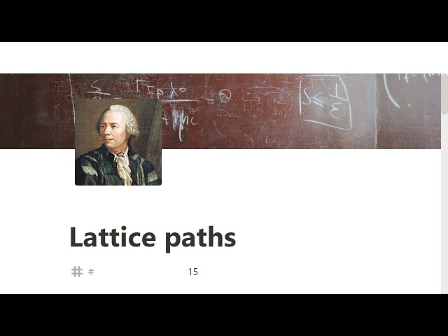 015 - Lattice Paths - Project Euler Challenge - JavaScript freeCodeCamp