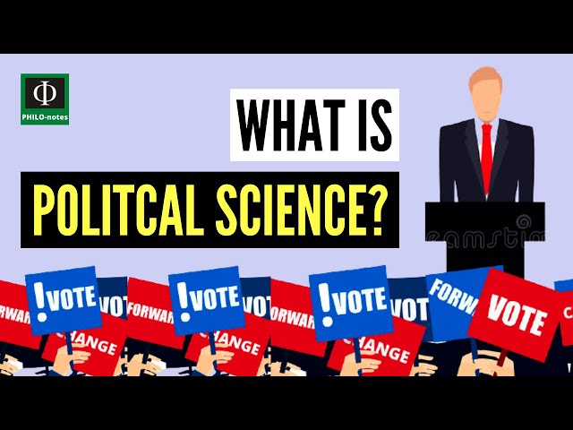 What is Political Science?
