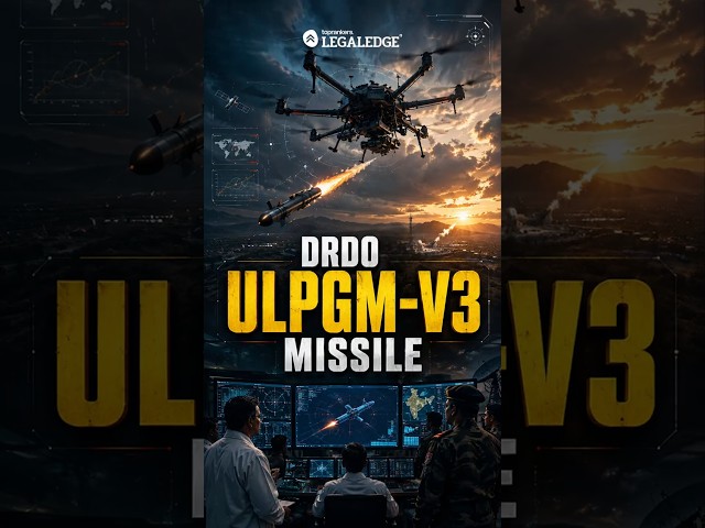 India's Deadliest Drone Missile | ULPGM-V3 #drdo #ulpgm #drone #missile #legaledge #indiandefence