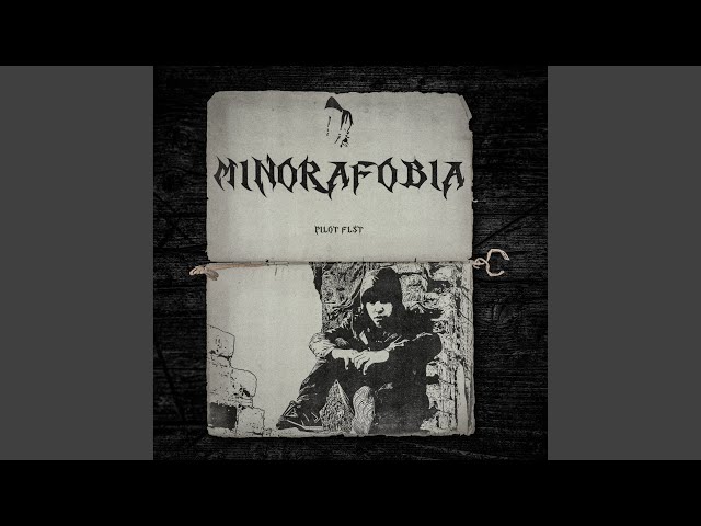 M1NORAFOBIA