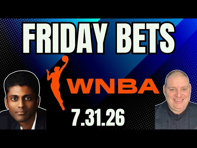 Friday WNBA Picks - 7/31/26 l Craig Trapp & Indian Cowboy WNBA Betting Picks & Predictions