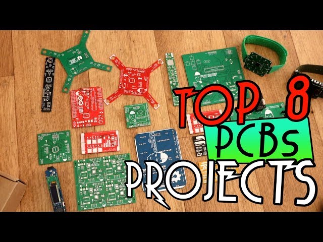My top 8 PCB projects for 2019