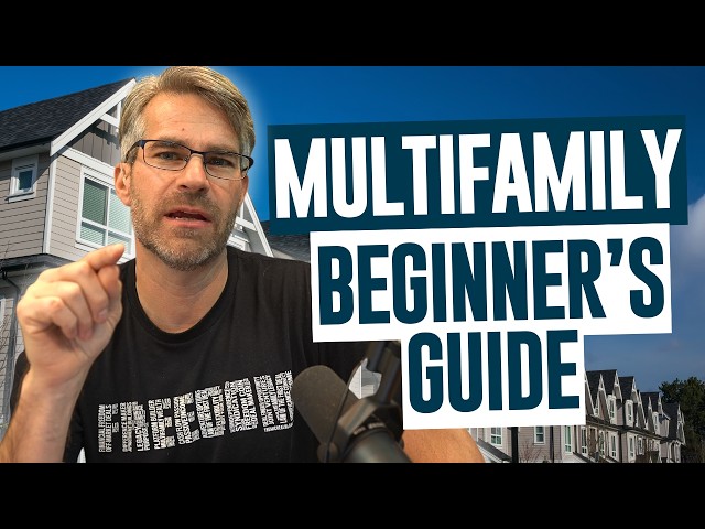 How to Start Multifamily Investing Without Experience or Money