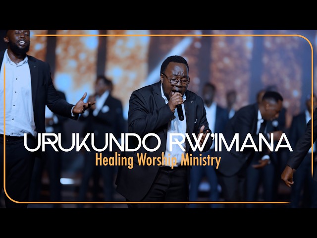 URUKUNDO RW'IMANA By HEALING WORSHIP MINISTRY