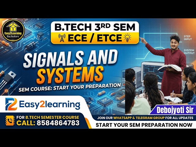 ✅Signals & Systems For B.Tech 3rd Sem 2026 ECE/ETCE📜MAKAUT⚡By Debojyoti Sir✅Join Semester Courses👇