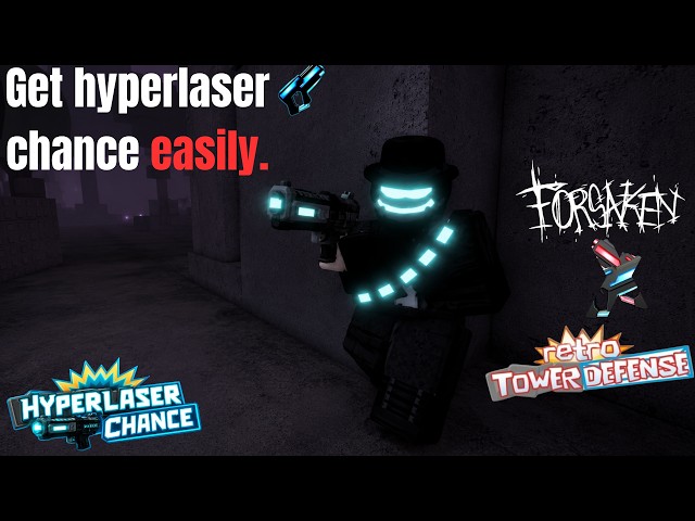 Ez way to get hyperlaser chance (forsaken X RTD)