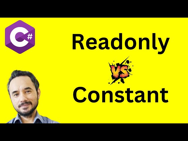 What is the difference between “Readonly” and “Constant” variables (atleast 3)?