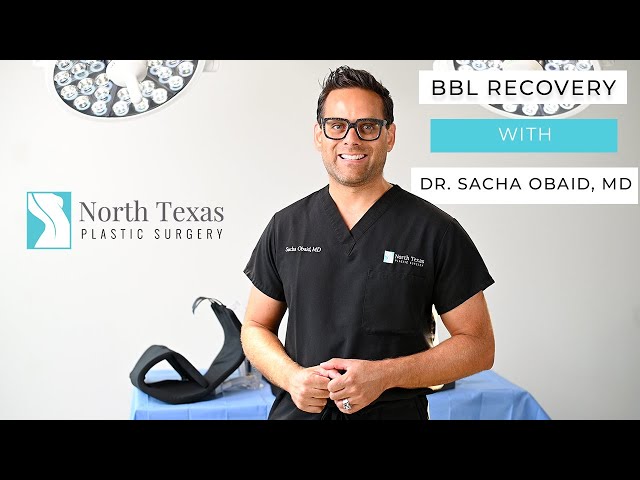 BBL Recovery | with Dr. Sacha Obaid