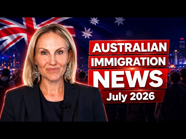 Australia Immigration News - July 2026 | Skilled Migration To Australia