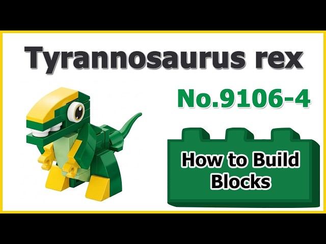 How to Build Tyrannosaurus rex Blocks - Lelebrother Dinosaur No.9106-4 Instructions Specifications