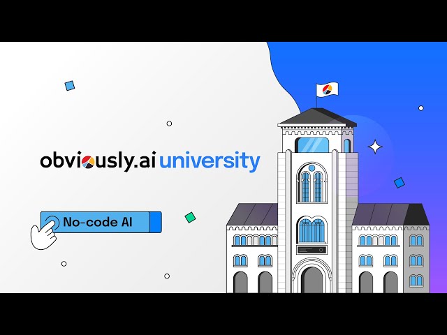 No-Code University Powered by Obviously AI