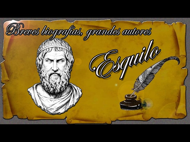 Brief biographies, great authors: Aeschylus