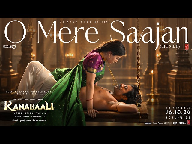 Ranabaali: O Mere Saajan (Full Song) | Vijay Deverakonda,Rashmika | Rahul Sankrityan | Ajay-Atul