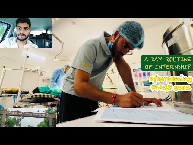 A DAY ROUTINE OF INTERNSHIP AFTER PASSING FMGE EXAM | INDIAN MEDICAL COLLEGE INTERNSHIP LIFESTYLE 