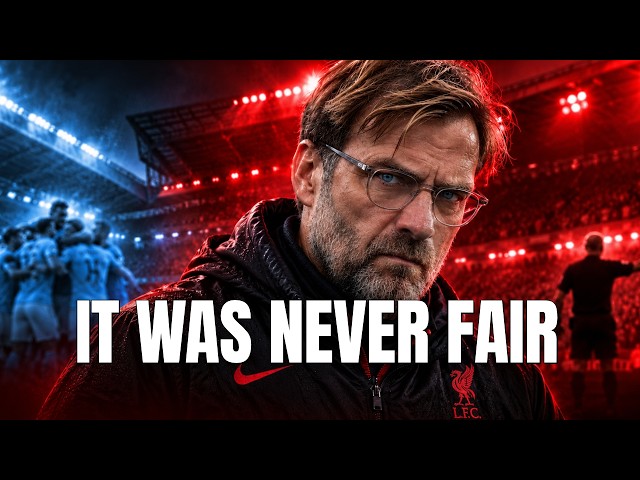 Jürgen Klopp Was Right About Manchester City All Along