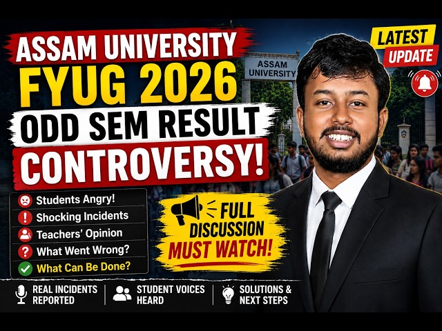 FYUG Odd Semester Result 2026 Assam University | What Went Wrong? Full Discussion