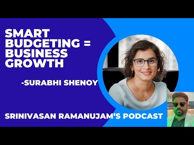 The Art of Budget Allocation: Scaling Your Business Effectively | Srinivasan Ramanujam's Podcast
