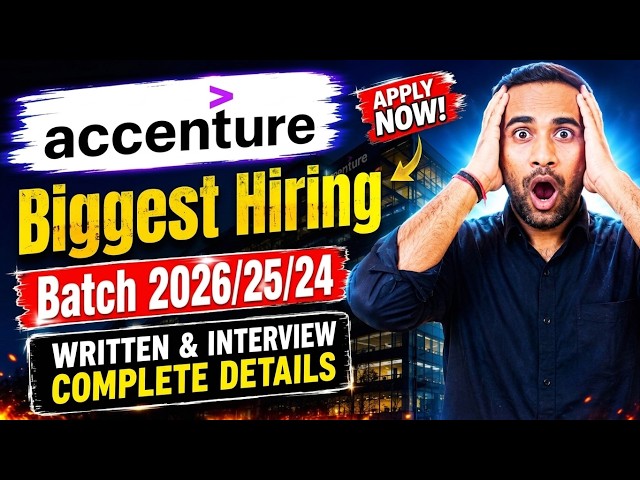 Accenture Biggest Hiring 2026-2024 | Assessment & Interview | Complete Details
