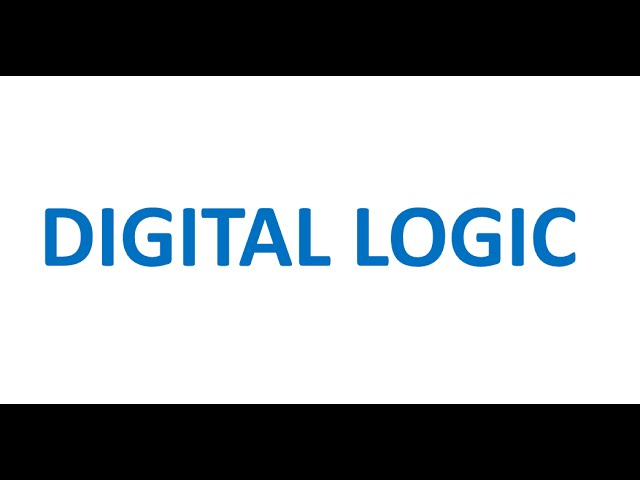 05. Digital Logic : Introduction to logic gates (AND, OR, NOT, NAND, NOR, XOR, XNOR)