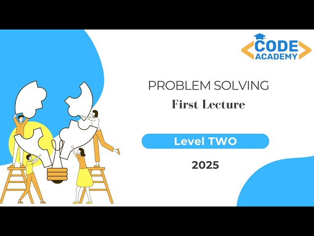 Problem Solving Training - Level 2 - Introduction