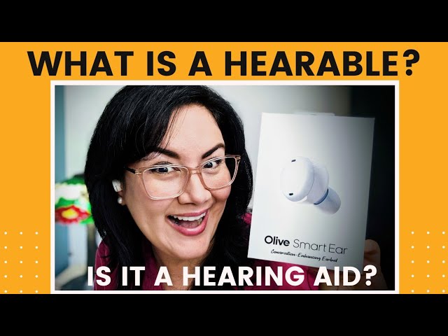 What is a Hearable? Is a Hearable a Hearing Aid? What is a PSAP? Olive Smart Ear Hearable Unboxing