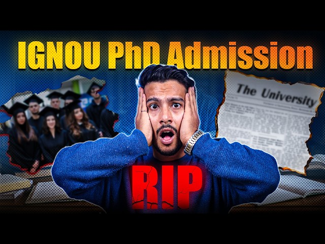 IGNOU PhD 2026 | Admission Process, Eligibility, Fees, Entrance Exam & Career