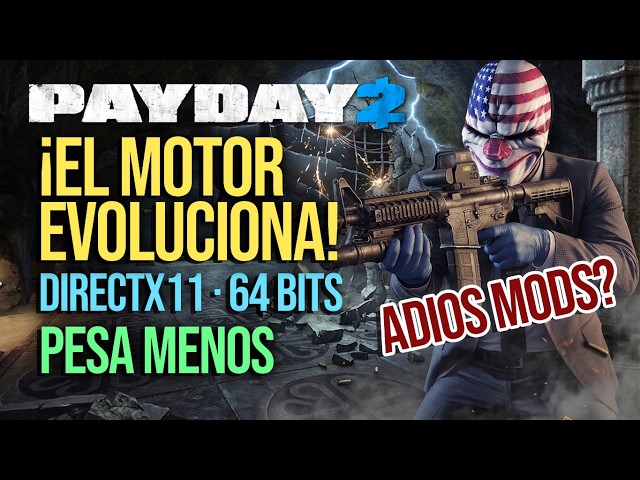 PAYDAY 2 IS FOREVER! "DIESEL 3.0" Announced, New 64-Bit Engine | DIRECTX11