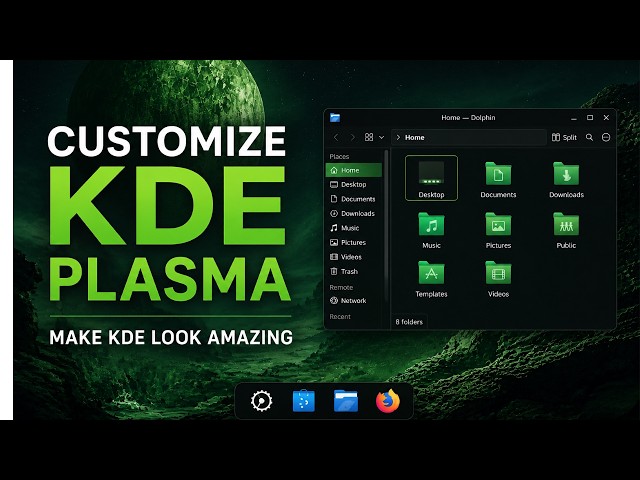 The Complete KDE Plasma Customization Guide for Beginners