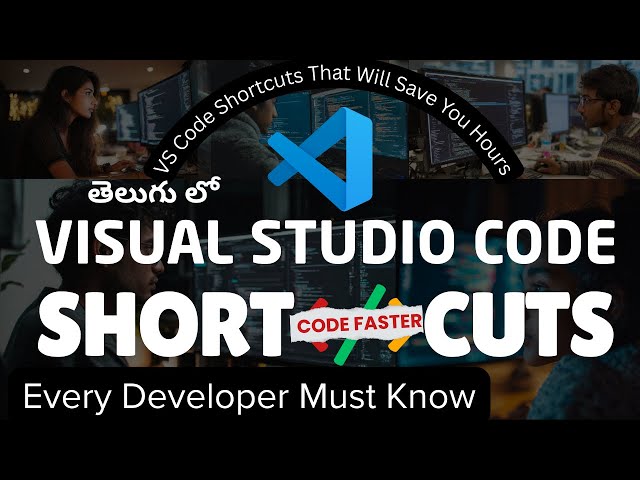 VS code key board shortcuts in Telugu || Boost Your Productivity with VS Code Shortcuts
