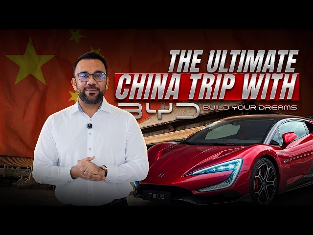 The Ultimate China Trip with BYD