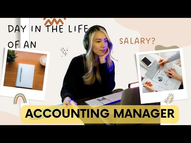 Day in My Life as an Accounting Manager