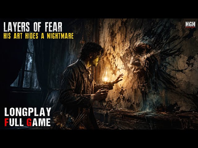 LAYERS OF FEAR REMAKE – This REMAKE Made the Nightmare Worse | Full Game Walkthrough No Commentary