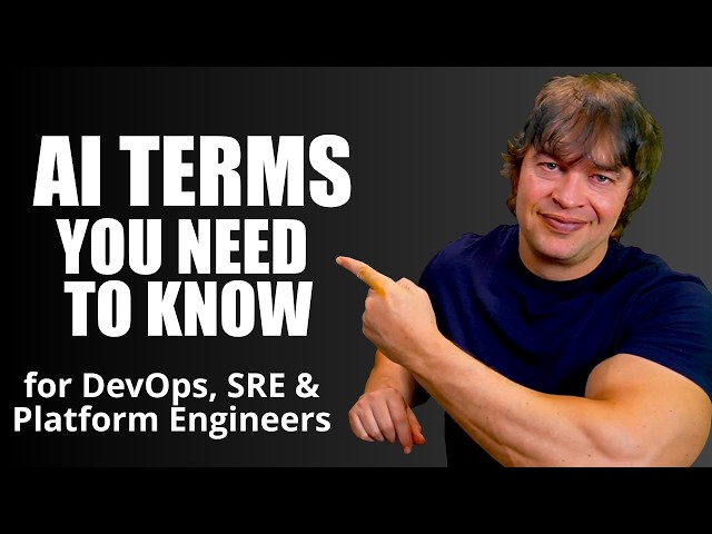 AI Terminology Every Platform Engineer Must Know