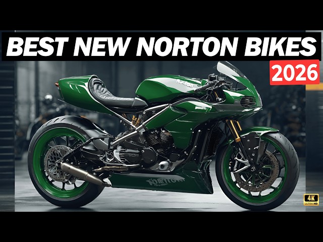7 Best Norton Motorcycles For 2026