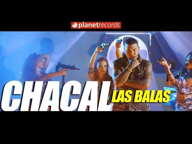 CHACAL - Las Balas (Video Oficial by FREDDY LOONS) Reggaeton Cubano Cubaton 2018