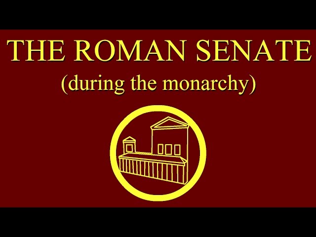 El Senado Romano durante la monarquía