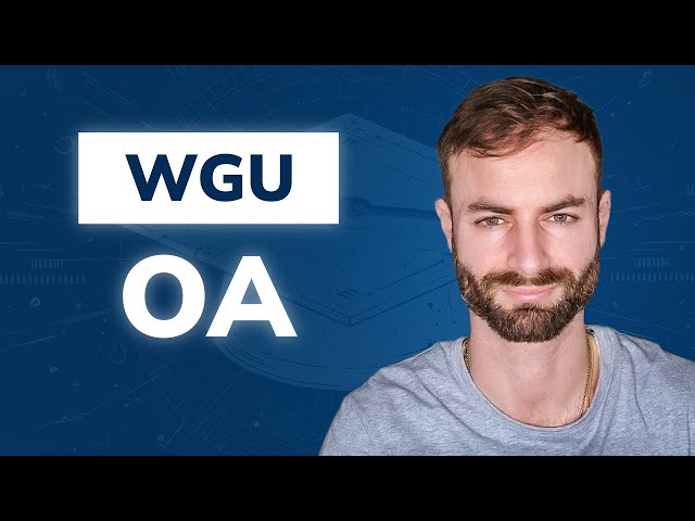 WGU OA - How to Pass an Objective Assessment Fast?!