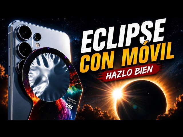 How to photograph the 2026 Solar ECLIPSE with your PHONE