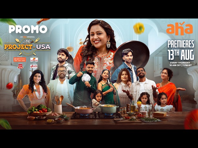 Chef Mantra Project USA Promo | Episode 1 | Suma | Premieres On Aug 13th On Aha