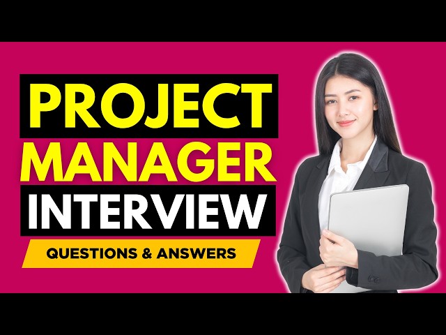 Most Common Project Manager Interview Questions And Answers for 2026 | Project Manager Interview