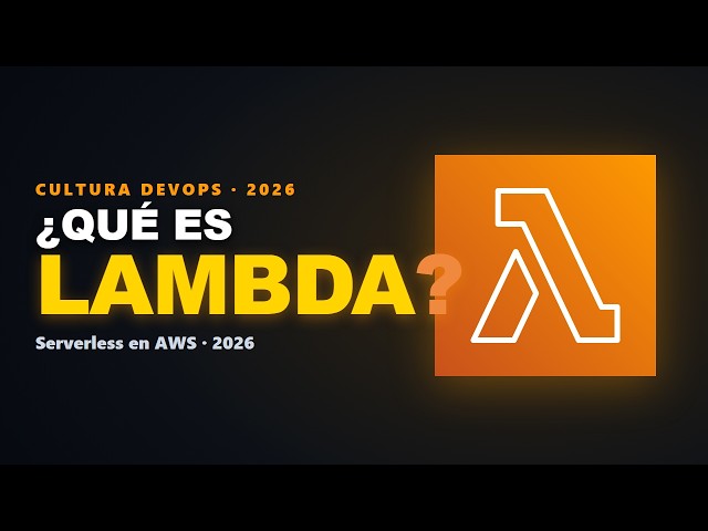 What is AWS Lambda? Serverless explained from scratch (2026)