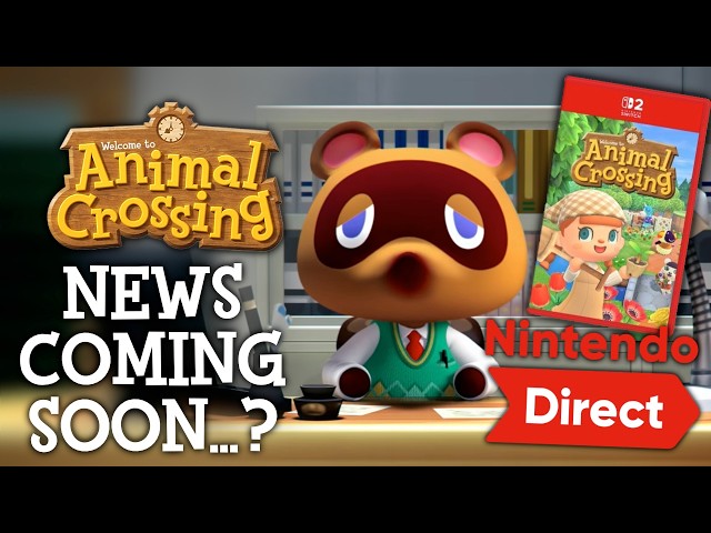 Animal Crossing News FINALLY Coming Soon...?