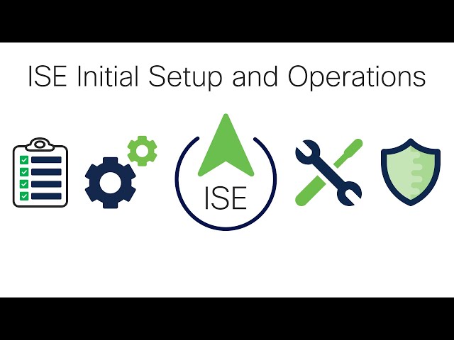 Configuración inicial y operaciones de ISE