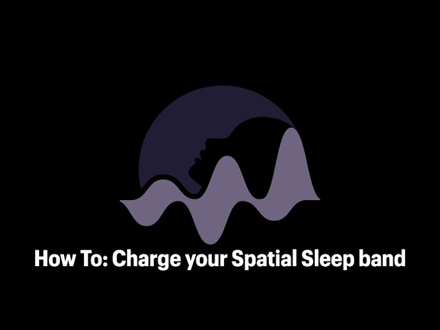How to Charge your Spatial Sleep band