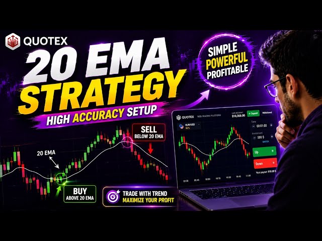 20 EMA Strategy for Quotex 🔥 Best Trend Following Strategy | Quotex Trading Strategy 