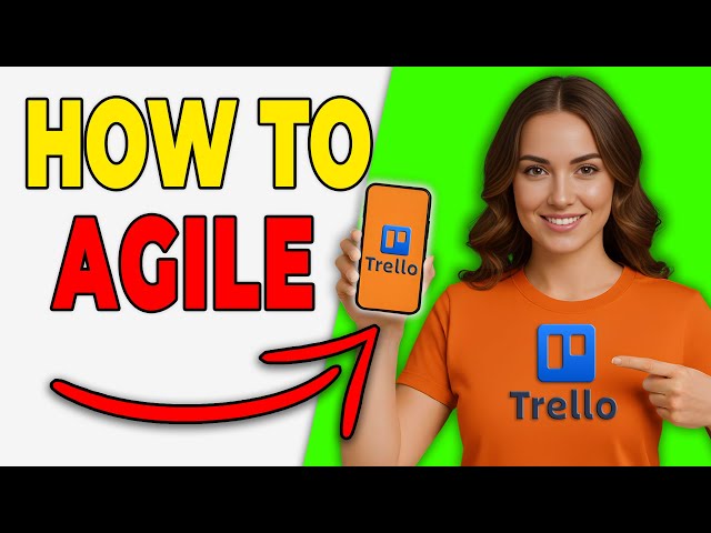 How To Use Trello For Agile Projects (2026 Guide)