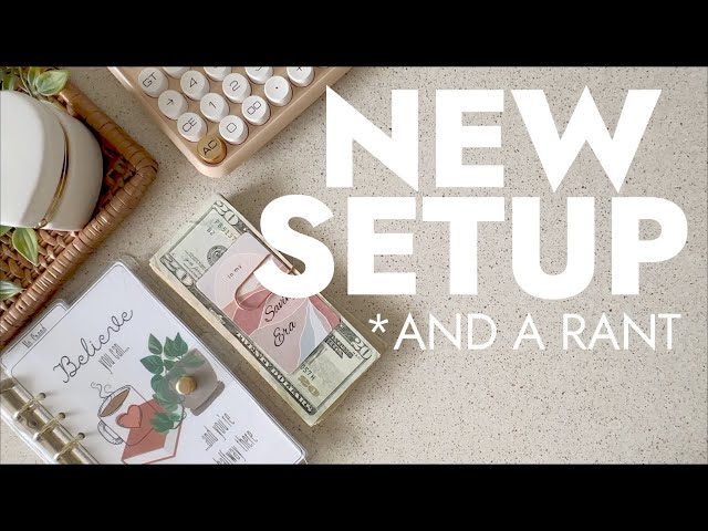 My Spending. My Budget. My New Setup... AND A RANT!